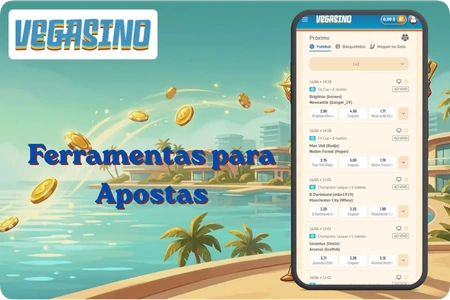 Ferramentas e funcionalidades do Vegasino Bet para apostadores