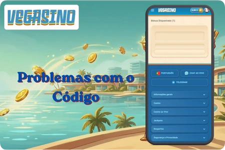 Vegasino promo code não funciona - problemas comuns na ativação e como corrigir